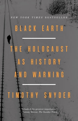 Black Earth: The Holocaust as History and Warning Cheap