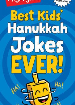 Best Kids  Hanukkah Jokes Ever!: Over 500 Hilarious Jokes for Hanukkah and Jewish Holidays, Fun-Filled Holiday-Th Emed Joke Book for Kids 6-12 Supply