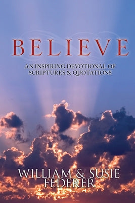 BELIEVE - An Inspiring Devotional of Scriptures & Quotations Fashion