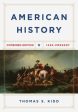 American History, Combined Edition: 1492 - Present Online