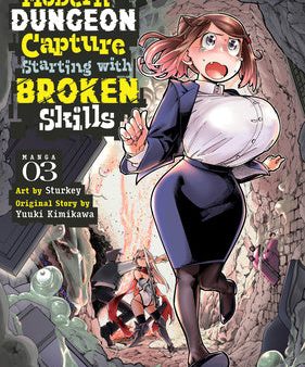 Modern Dungeon Capture Starting with Broken Skills (Manga) Vol. 3 Sale