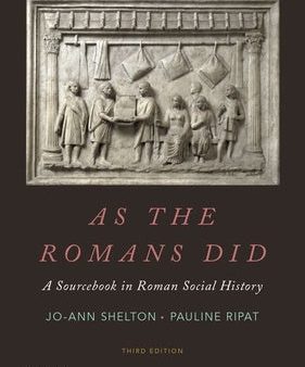 As the Romans Did: A Sourcebook in Roman Social History Cheap