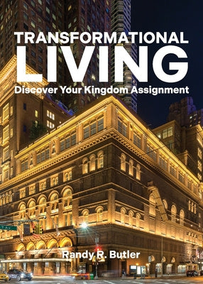 Transformational Living: Discover Your Kingdom Assignment For Discount