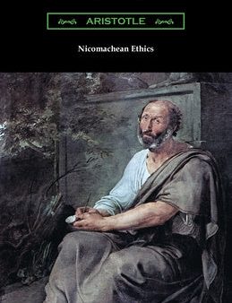 Nicomachean Ethics (Translated by W. D. Ross with an Introduction by R. W. Browne) Cheap