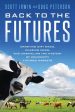 Back to the Futures: Crashing Dirt Bikes, Chasing Cows, and Unraveling the Mystery of Commodity Futures Markets Online now