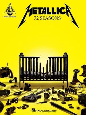 Metallica - 72 Seasons: Guitar Recorded Versions Transcriptions with Notes and Tab Plus Lyrics For Sale