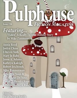 Pulphouse Fiction Magazine: Issue #36 Online Hot Sale