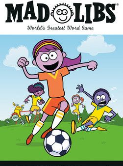 Goallllll! Mad Libs: World s Greatest Word Game about Soccer For Discount