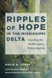 Ripples of Hope in the Mississippi Delta: Charting the Health Equity Policy Agenda on Sale