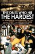 Ones Who Hit the Hardest: The Steelers, the Cowboys, the  70s, and the Fight for America s Soul, The Online Hot Sale