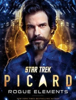 Star Trek: Picard: Rogue Elements For Discount