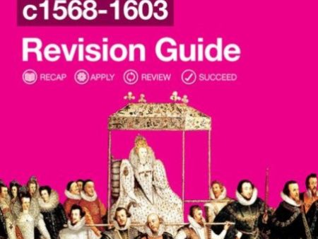 Oxford AQA GCSE History: Elizabethan England c1568-1603 Revision Guide Online Sale