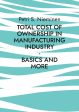 Total Cost of Ownership in Manufacturing Industry For Sale