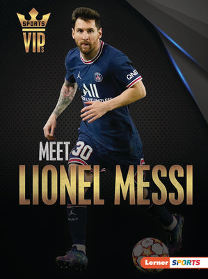 Meet Lionel Messi: World Cup Soccer Superstar For Cheap