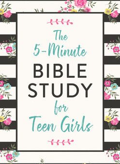 5-Minute Bible Study for Teen Girls, The Online