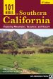 101 Hikes in Southern California: Exploring Mountains, Seashore, and Desert Discount