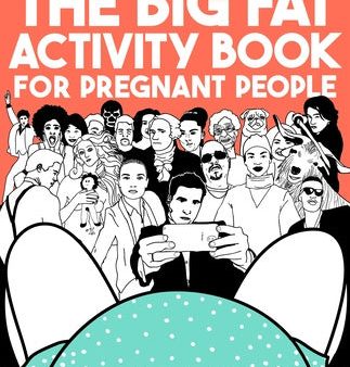 Big Fat Activity Book for Pregnant People, The Online Hot Sale