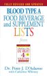 Blood Type a Food, Beverage and Supplement Lists For Sale