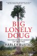 Big Lonely Doug: The Story of One of Canada s Last Great Trees Online Hot Sale