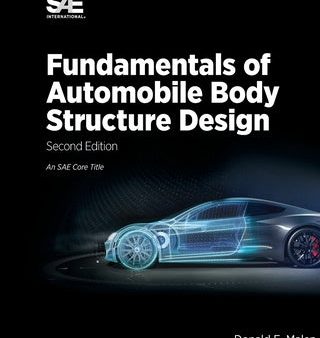 Fundamentals of Automobile Body Structure Design, 2nd Edition on Sale