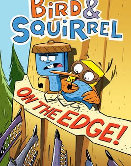 Bird & Squirrel on the Edge!: A Graphic Novel (Bird & Squirrel #3) For Discount