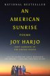 American Sunrise: Poems, An Fashion