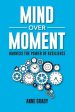 Mind Over Moment: Harness the Power of Resilience Supply