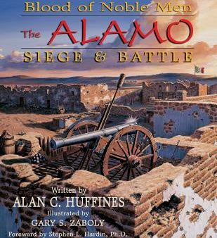 Blood of Noble Men: The Alamo Siege & Battle Online