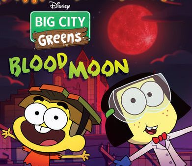 Big City Greens: Blood Moon For Discount