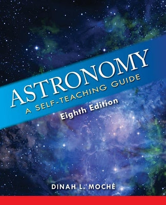 Astronomy: A Self-Teaching Guide Sale