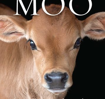 Moo: A Book of Happiness for Cow Lovers Online