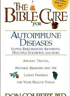 Bible Cure for Autoimmune Diseases: Ancient Truths, Natural Remedies and the Latest Findings for Your Health Today, The Fashion