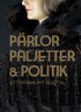 Pärlor paljetter & politik : ett dynamiskt 1920-tal Sale