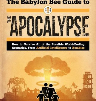 Babylon Bee Guide to the Apocalypse, The Sale