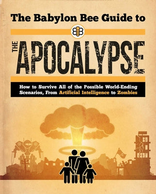 Babylon Bee Guide to the Apocalypse, The Sale