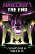 Minecraft: The End: An Official Minecraft Novel For Cheap