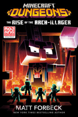 Minecraft Dungeons: The Rise of the Arch-Illager: An Official Minecraft Novel Hot on Sale