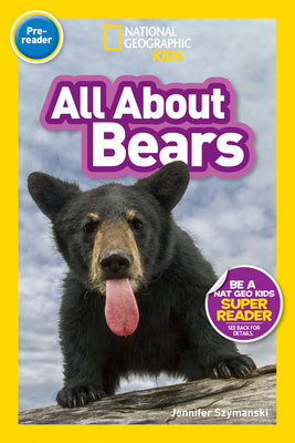 All about Bears (National Geographic Kids Readers, Pre-Reader) Online