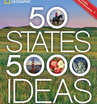 50 States, 5,000 Ideas: Where to Go, When to Go, What to See, What to Do For Discount