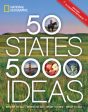 50 States, 5,000 Ideas: Where to Go, When to Go, What to See, What to Do For Discount