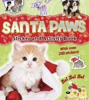 Fluffy Friends Santa Paws : Sticker, Press-Out And Activity Sale