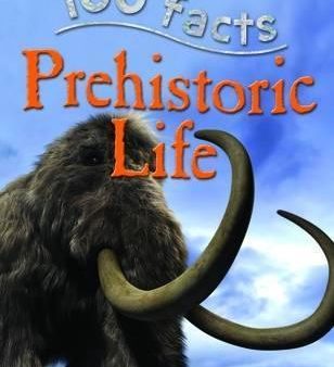 100 Facts: Prehistoric Life Discount