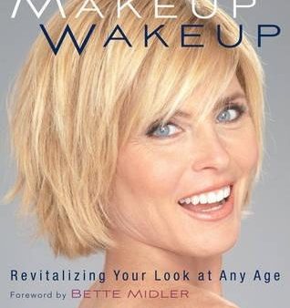 [Bargain corner] Makeup Wakeup : Revitalising Your Look At Any Age Hot on Sale